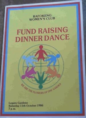 Bafokeng Women's Club Fund Raising Dinner Dance - Legato Gardens, Saturday 11th October 1986 7 pm