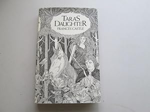 Imagen del vendedor de Tara'a Daughter a la venta por Goldstone Rare Books