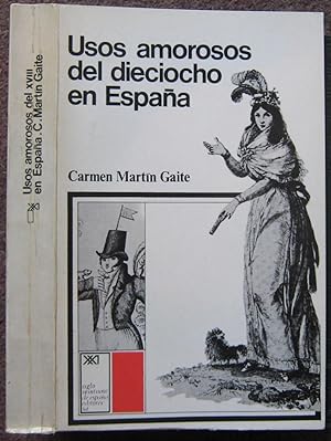 Imagen del vendedor de USOS AMOROSOS DEL DIECIOCHO EN ESPANA. a la venta por Graham York Rare Books ABA ILAB