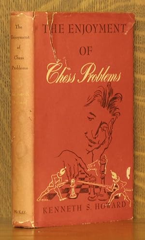 Seller image for THE ENJOYMENT OF CHESS PROBLEMS for sale by Andre Strong Bookseller