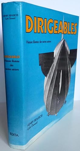 Seller image for Dirigeables Histoire illustre des navires ariens for sale by Librairie Thot