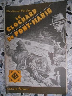 Bild des Verkufers fr Collection "Mon roman policier", n487 - Le clochard du Pont-Marie zum Verkauf von Frederic Delbos