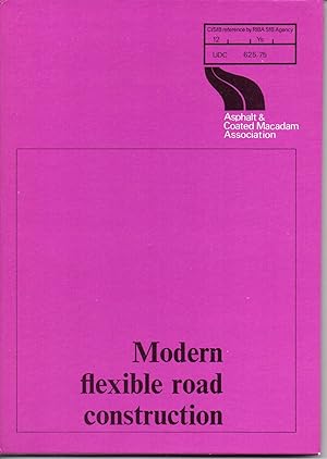 Modern Flexible Road Construction
