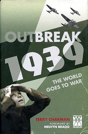 Seller image for Outbreak: 1939 : The World Goes to War for sale by Pendleburys - the bookshop in the hills