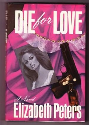 Seller image for DIE FOR LOVE for sale by REVERE BOOKS, abaa/ilab & ioba