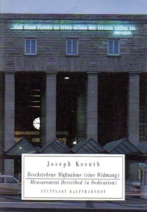 Immagine del venditore per Beschriebene Manahme (eine Widmung) / Measurement Described (a Dedication). Widmung. Der Zukunft der Kunstakademie Stuttgart / Dedication. To the Future of the Kunstakademie Stuttgart. venduto da Antiquariat Querido - Frank Hermann