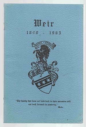 Image du vendeur pour Weir 1840 - 1965 mis en vente par Riverwash Books (IOBA)