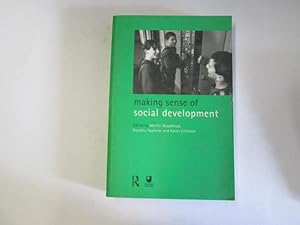 Seller image for Making Sense of Social Development (Child Development in Families, Schools & Societies) for sale by Goldstone Rare Books