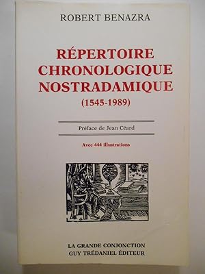 Répertoire chronologique Nostradamique (1545 - 1989).