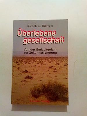 Seller image for berlebensgesellschaft: Von der Endzeitgefahr zur Zukunftssicherung for sale by ANTIQUARIAT Franke BRUDDENBOOKS