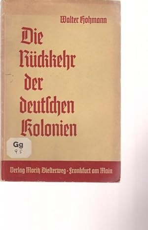 Die Rückkehr der deutschen Kolonien.