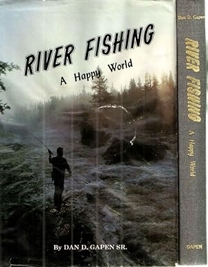 River Fishing A Happy World