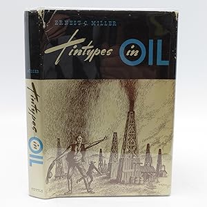 Tintypes in Oil (Signed First Edition)