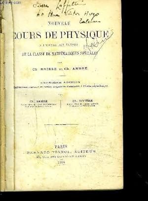 Seller image for NOUVEAU COURS DE PHYSIQUE DE LA CLASSE DE MATHEMATIQUES SPECIALES for sale by Le-Livre