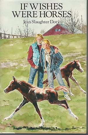 Bild des Verkufers fr If Wishes Were Horses zum Verkauf von Dorley House Books, Inc.