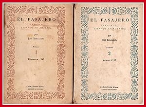 El Pasajero. Peregrino Español en América. Número 1 Primavera 1943 / Número 2 Verano 1943 - Firmado