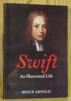 Imagen del vendedor de Swift: An Illustrated Life a la venta por Schroeder's Book Haven