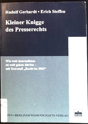 Seller image for Kleiner Knigge des Presserechts: Wie weit Journalisten zu weit gehen drfen - mit Extrateil "Recht im Bild for sale by books4less (Versandantiquariat Petra Gros GmbH & Co. KG)