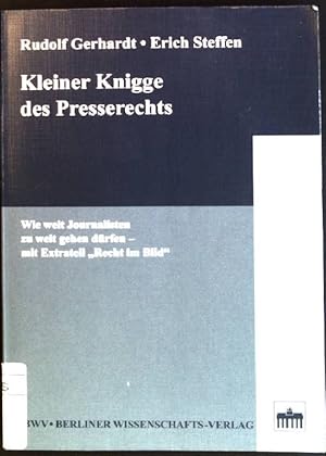 Bild des Verkufers fr Kleiner Knigge des Presserechts: Wie weit Journalisten zu weit gehen drfen - mit Extrateil "Recht im Bild zum Verkauf von books4less (Versandantiquariat Petra Gros GmbH & Co. KG)