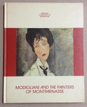 Seller image for Modigliani and the painters of Montparnasse (Lamplight collection of modern art) for sale by Goulds Book Arcade, Sydney