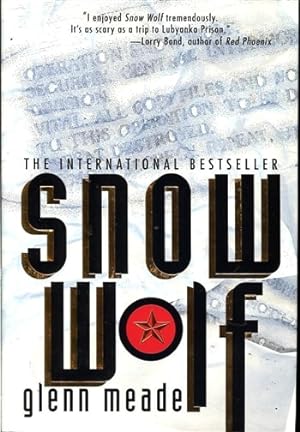 Seller image for Meade, Glenn | Snow Wolf | Signed First Edition Copy for sale by VJ Books
