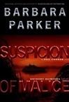 Seller image for Parker, Barbara | Suspicion of Malice | Signed First Edition Copy for sale by VJ Books