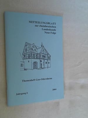 Seller image for Mitteilungsblatt zur rheinhessischen Landeskunde - Neue Folge - Themenheft Gau Odernheim for sale by Versandantiquariat Christian Back
