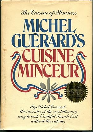 Imagen del vendedor de MICHEL GUERARD'S CUISINE MINCEUR a la venta por Quill & Brush, member ABAA