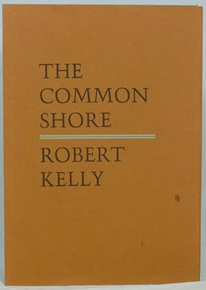 The Common Shore, Books I-V: A Long Poem About America in Time