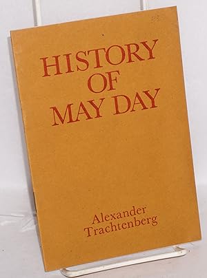 Imagen del vendedor de History of May Day a la venta por Bolerium Books Inc.