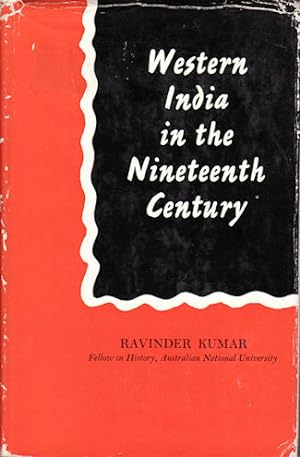Bild des Verkufers fr Western India in the Nineteenth Century. A Study in the Social History of Maharashtra. zum Verkauf von Asia Bookroom ANZAAB/ILAB