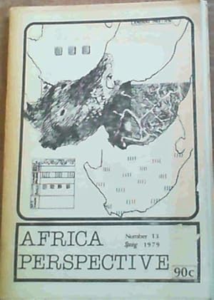 Bild des Verkufers fr Africa Perspective - Number 13 Spring 1979 zum Verkauf von Chapter 1