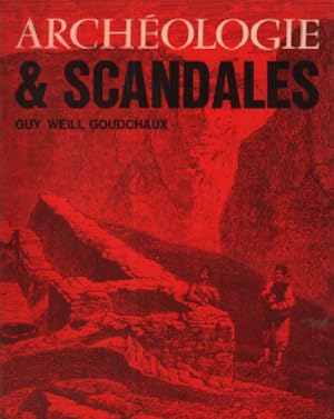 Archeologie & scandales