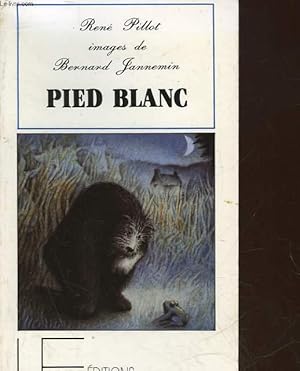 Bild des Verkufers fr PIED BLANC zum Verkauf von Le-Livre