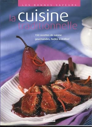 Bild des Verkufers fr LA CUISINE TRADITIONNELLE zum Verkauf von Le-Livre