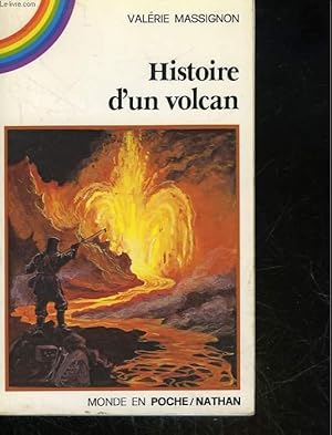 Bild des Verkufers fr HISTOIRE D'UN VOLCAN zum Verkauf von Le-Livre