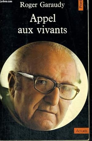 Image du vendeur pour APPEL AUX VIVANTS - Collection Points A38 mis en vente par Le-Livre