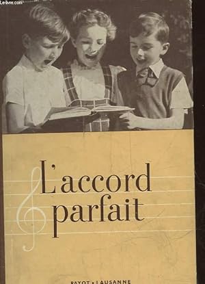 Image du vendeur pour L'ACCORD PARFAIT mis en vente par Le-Livre