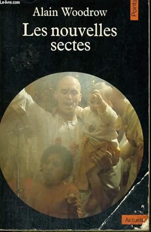 Seller image for LES NOUVELLES SECTES - Collection Points A44 for sale by Le-Livre