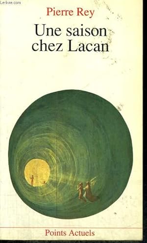 Bild des Verkufers fr UNE SAISON CHEZ LACAN - Collection Points A97 zum Verkauf von Le-Livre