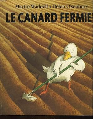 Imagen del vendedor de LE CANARD FERMIER a la venta por Le-Livre
