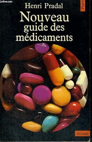 Seller image for NOUVEAU GUIDE DES MEDICAMENTS - Collection Points A34 for sale by Le-Livre