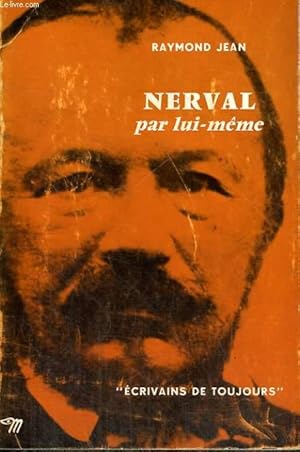 Seller image for Nerval par lui-mme - Collection Ecrivains de toujours n68 for sale by Le-Livre