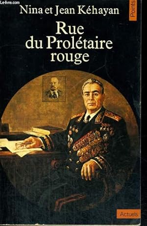 Seller image for RUE DU PROLETAIRE ROUGE - Collection Points A35 for sale by Le-Livre