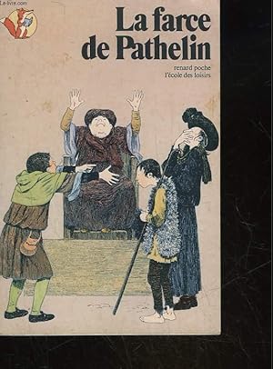 Image du vendeur pour LA FARCE DE PATHELIN mis en vente par Le-Livre