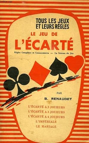 Bild des Verkufers fr LE JEU DE L'ECARTE zum Verkauf von Le-Livre