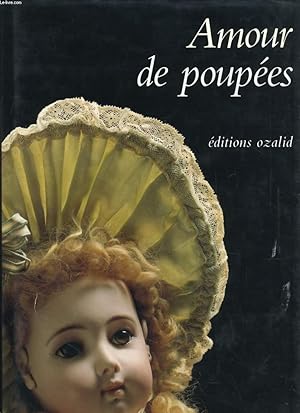 Seller image for AMOUR DE POUPEES for sale by Le-Livre