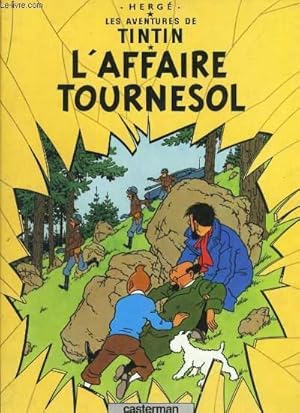 Bild des Verkufers fr LES AVENTURES DE TINTIN. L'AFFAIRE TOURNESOL zum Verkauf von Le-Livre