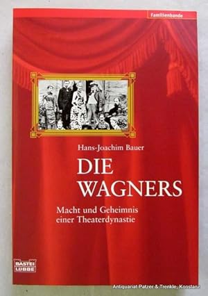 Immagine del venditore per Die Wagners. Macht und Geheimnis einer Theaterdynastie. Vollstndige Taschenbuchausgabe. Bergisch Gladbach, Lbbe, 2001. Kl.-8vo. Mit Abbildungen. 239 S. Or.-Kart. (Bastei Lbbem 61517). (ISBN 3404615174). venduto da Jrgen Patzer