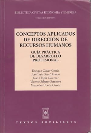 Imagen del vendedor de CONCEPTOS APLICADOS DE DIRECCIN DE RECURSOS HUMANOS (Gua prctica de desarrollo profesional) a la venta por Librera Vobiscum